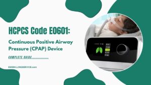 DME Billing HCPCS Code E0601